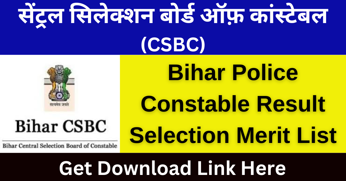 Bihar Police Constable Result 2024 Selection Merit List