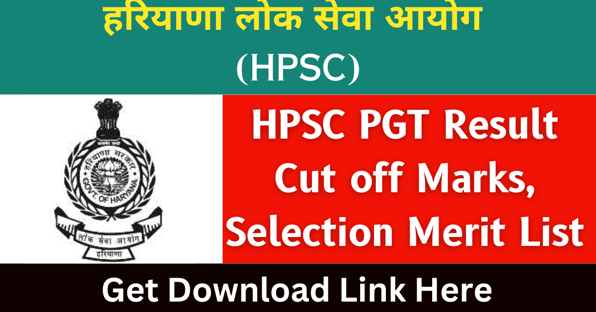 HPSC PGT Result 2024 Post Graduate Teacher Cut off Marks