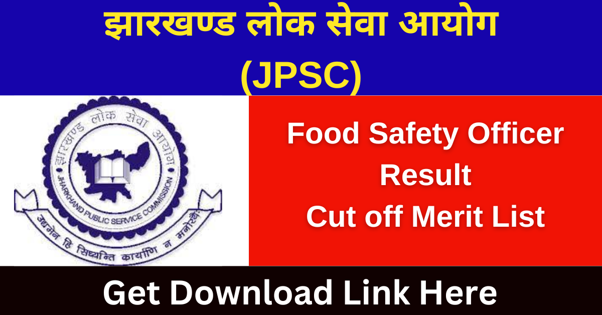 JPSC Food Safety Officer Result 2024