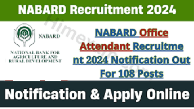 Nabard Office Attendant Recruitment 2024