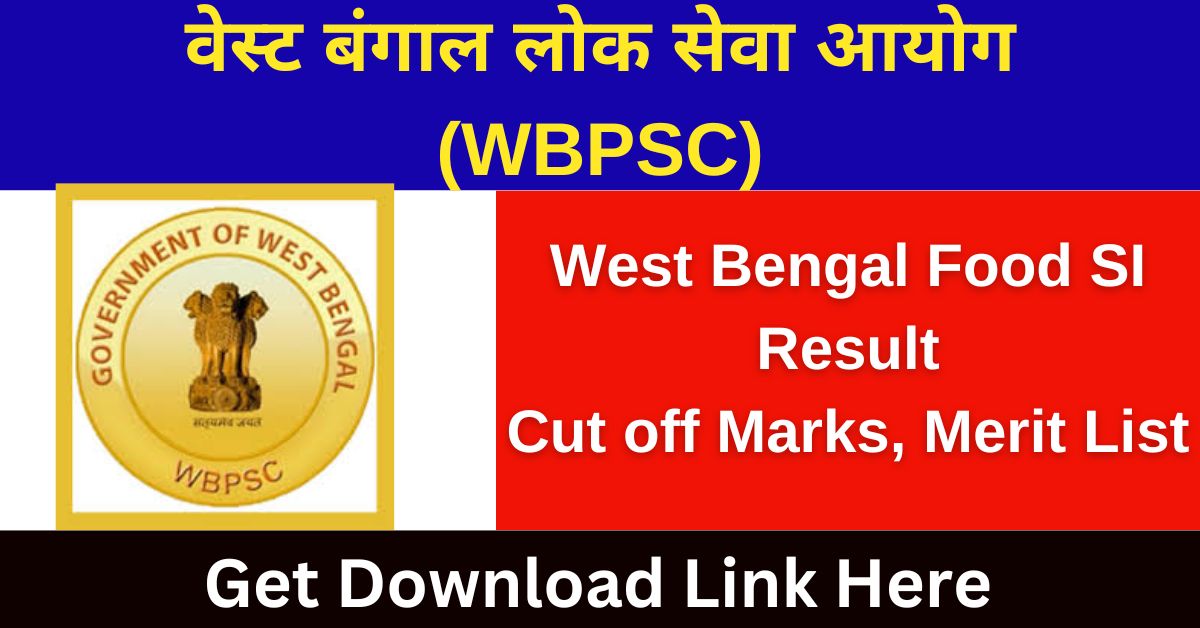 WBPSC Food SI Result 2024 Cut off Marks